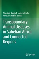 Transboundary Animal Diseases in Sahelian Africa and Connected Regions