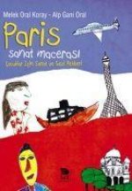 Paris Sanat Macerasi - Cocuklar Icin Sanat ve Gezi Rehberi