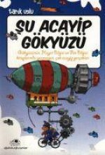 Su Acayip Gökyüzü