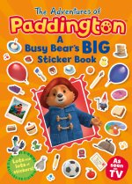 Adventures of Paddington: A Busy Bear's Big Sticker Book