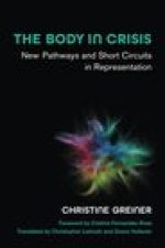 Body in Crisis