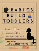 Babies Build Toddlers