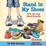 Stand in My Shoes