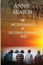 McDougalls of Second Chance Bay
