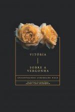 Vitoria Sobre a Vergonha