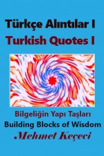 Turkce Alıntılar I