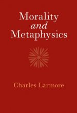 Morality and Metaphysics