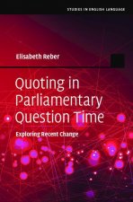 Quoting in Parliamentary Question Time