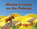 Moose is Loose on the Palouse
