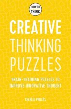 How to Think - Creative Thinking Puzzles