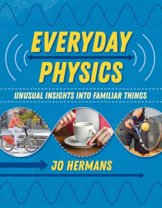 Everyday Physics
