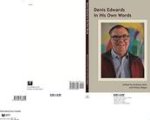Denis Edwards In His Own Words
