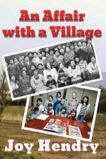 Affair with a Village