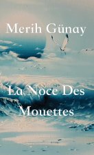 Noce Des Mouettes