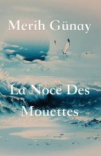 Noce Des Mouettes