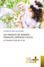 Les Paroles de Maman ( Francais-Japonais Facile)