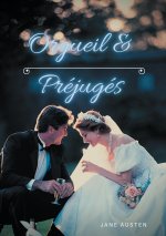 Orgueil et Prejuges