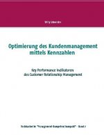 Optimierung des Kundenmanagement mittels Kennzahlen