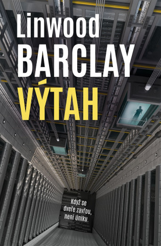 Linwood Barclay - Výtah