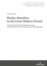 Border Identities in the Early Modern Period