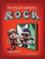 Boy Who Wanted To Rock