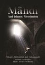 Mahdi and Islamic Messianism