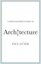 Philosopher Looks at Architecture
