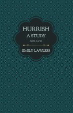 Hurrish - A Study - Vol I & II