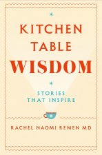 Kitchen Table Wisdom
