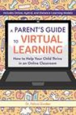 Parent's Guide To Virtual Learning