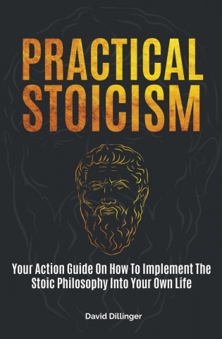 Practical Stoicism