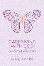 Caregiving with God