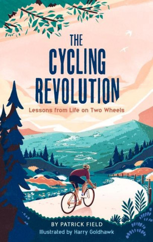 Cycling Revolution (Patrick Field)()