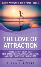 Love of Attraction