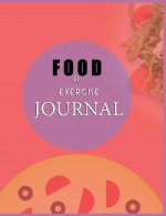 Food and Exercise Journal for Healthy Living - Food Journal for Weight Lose and Health - 90 Day Meal and Activity Tracker - Activity Journal with Dail