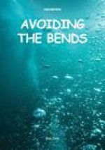 Avoiding the Bends