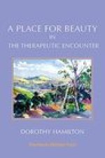Place for Beauty in the Therapeutic Encounter
