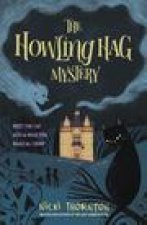 Howling Hag Mystery