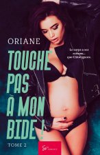Touche pas a mon bide ! - Tome 2