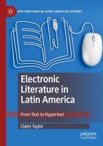 Electronic Literature in Latin America