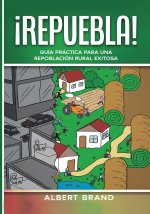 ! Repuebla ! - tapa blanda