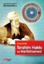 Erzurumlu Ibrahim Hakki ve Marifetnamesi