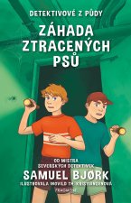 Detektivové z půdy Záhada ztracených psů