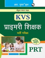 Kvs - Primary Teachers (Prt) Exam Guide