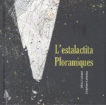 L'estalactita ploramiques