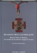 DE SANTA CRUZ A LO MÁS ALTO. RAMÓN NÚÑEZ F. MATHEU, 