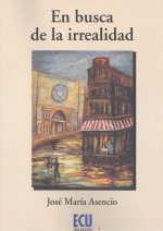 En busca de la irrealidad