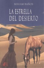 LA ESTRELLA DEL DESIERTO