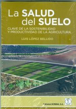 SALUD DEL SUELO, LA