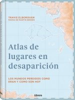 ATLAS DE LUGARES EN DESAPARICION